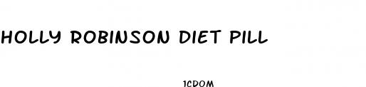 holly robinson diet pill