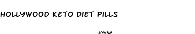 hollywood keto diet pills