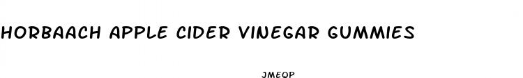 horbaach apple cider vinegar gummies