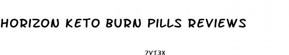 horizon keto burn pills reviews