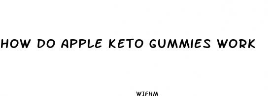 how do apple keto gummies work