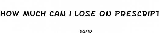 how much can i lose on prescription diet pills