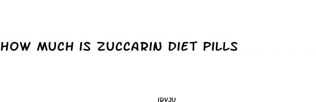 how much is zuccarin diet pills