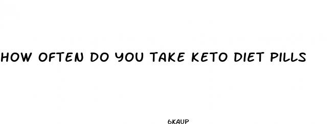 how often do you take keto diet pills
