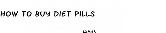 how to buy diet pills