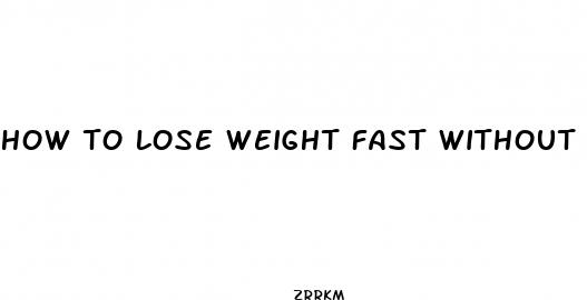 how to lose weight fast without using diet pills