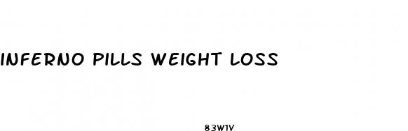 inferno pills weight loss