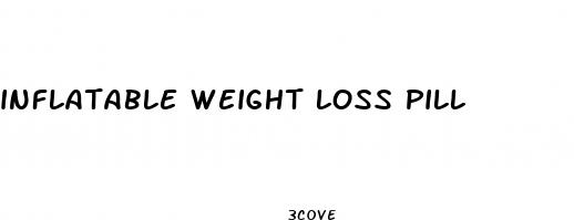 inflatable weight loss pill