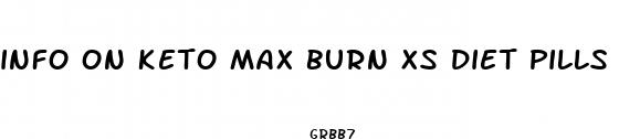 info on keto max burn xs diet pills
