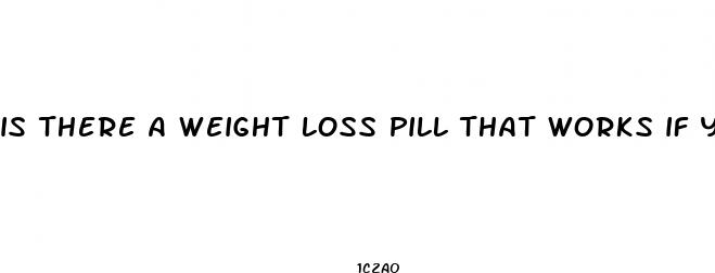 is there a weight loss pill that works if you have high insulin level