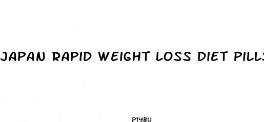 japan rapid weight loss diet pills yellow