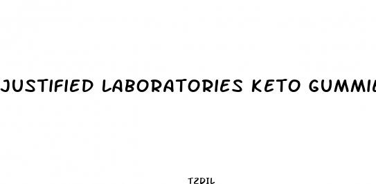 justified laboratories keto gummies
