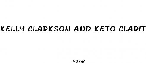 kelly clarkson and keto clarity