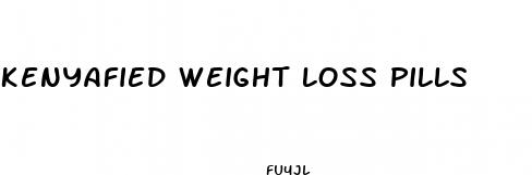 kenyafied weight loss pills