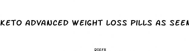 keto advanced weight loss pills as seen on shark tank