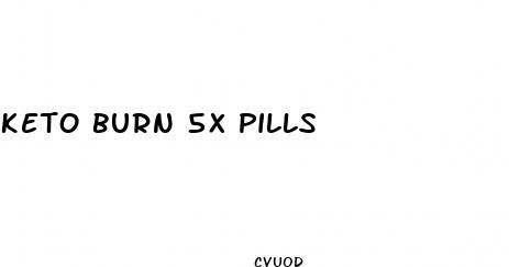 keto burn 5x pills