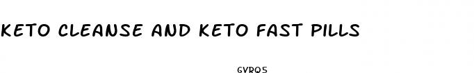 keto cleanse and keto fast pills