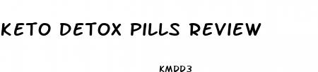 keto detox pills review