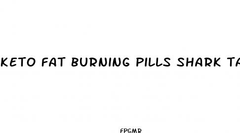 keto fat burning pills shark tank