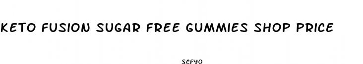 keto fusion sugar free gummies shop price