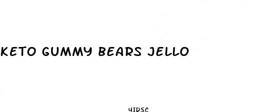 keto gummy bears jello