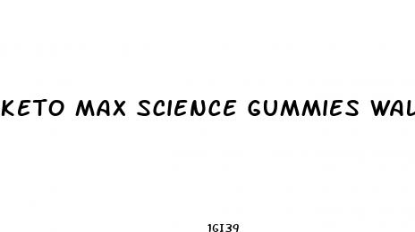 keto max science gummies walmart