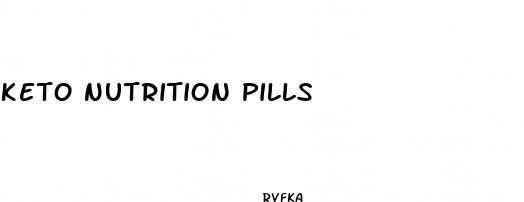 keto nutrition pills