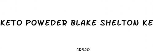 keto poweder blake shelton keely clarkson