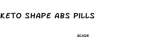 keto shape abs pills