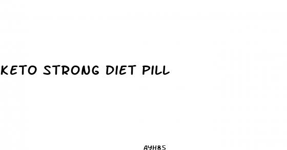 keto strong diet pill