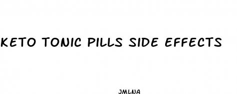 keto tonic pills side effects