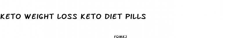 keto weight loss keto diet pills