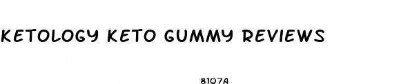 ketology keto gummy reviews