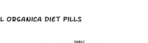 l organica diet pills