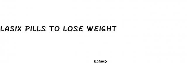 lasix pills to lose weight