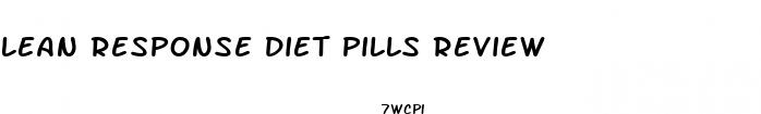 lean response diet pills review