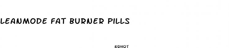 leanmode fat burner pills