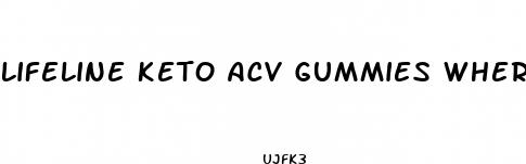 lifeline keto acv gummies where to buy