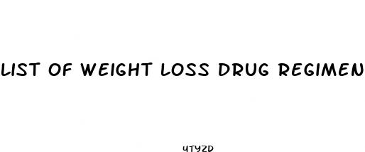 list of weight loss drug regimens