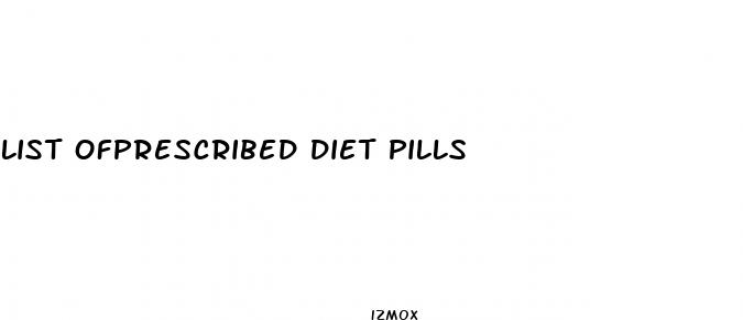 list ofprescribed diet pills