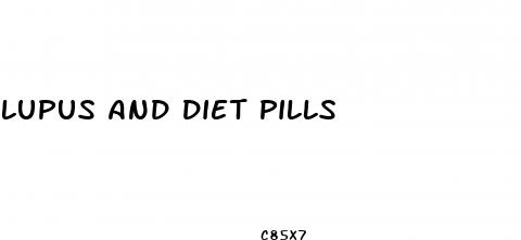 lupus and diet pills