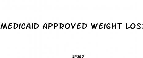medicaid approved weight loss pills