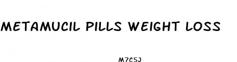 metamucil pills weight loss
