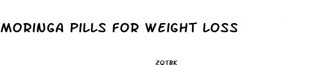 moringa pills for weight loss