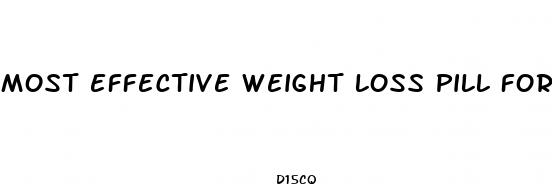 most effective weight loss pill for women