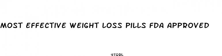 most effective weight loss pills fda approved