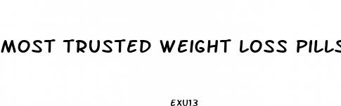 most trusted weight loss pills