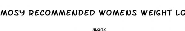 mosy recommended womens weight loss pills