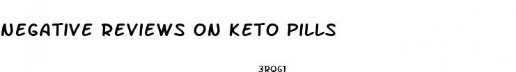 negative reviews on keto pills