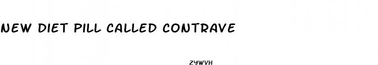 new diet pill called contrave